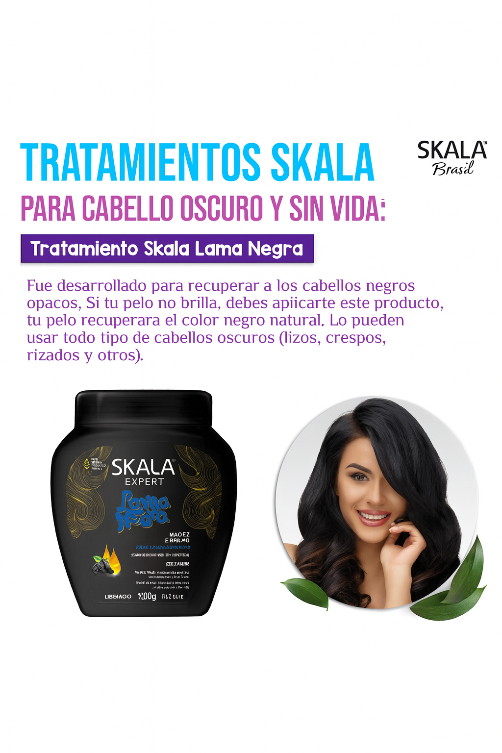 Skala Tratamiento Lama Negra